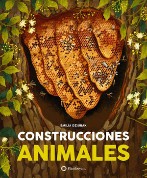 CONSTRUCCIONES ANIMALES *
