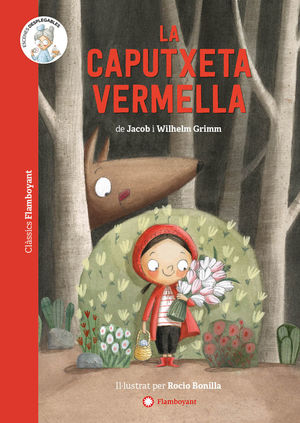 LA CAPUTXETA VERMELLA *