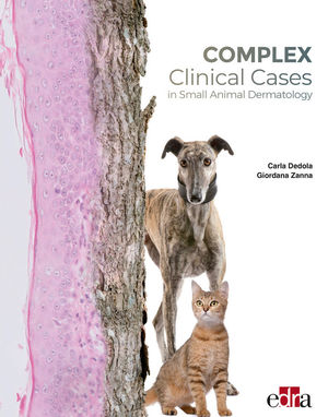 COMPLEX CLINICAL CASES IN SMALL ANIMAL DERMATOLOGY *