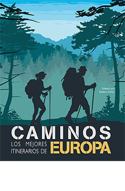 CAMINOS LOS MEJORES ITINERARIOS DE EUROPA *