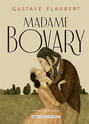 MADAME BOVARY (NUEVA EDICIÓN 2021) *