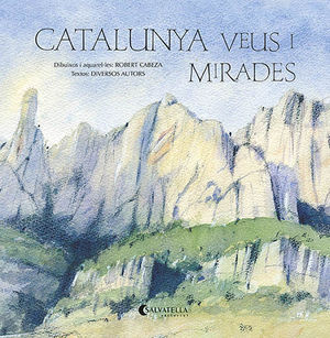 CATALUNYA VEUS I MIRADES *