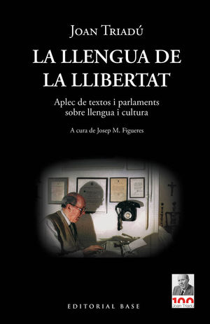 LA LLENGUA DE LA LLIBERTAT *