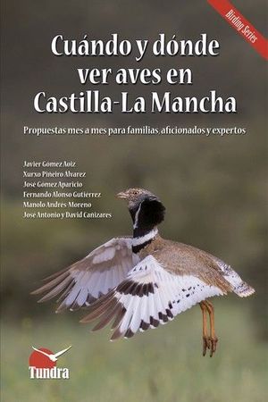 CUÁNDO Y DÓNDE VER AVES EN CASTILLA-LA MANCHA *