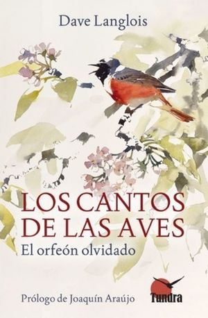 LOS CANTOS DE LAS AVES *