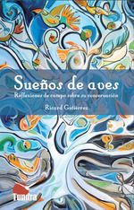 SUEÑOS DE AVES *
