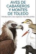 AVES DE CABAÑEROS Y MONTES DE TOLEDO *