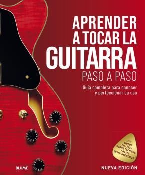 APRENDER A TOCAR LA GUITARRA PASO A PASO *