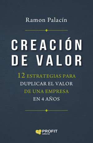 CREACIÓN DE VALOR *