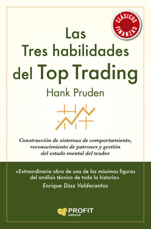 LAS TRES HABILIDADES DEL TOP TRADING *