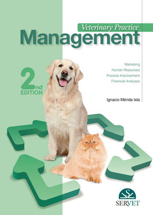 VETERINARY PRACTICE MANAGEMENT. 2ND EDITION *