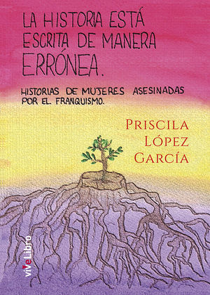 LA HISTORIA ESTÁ ESCRITA DE MANERA ERRÓNEA *
