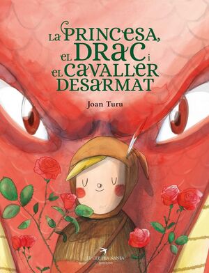 LA PRINCESA, EL DRAC I EL CAVALLER DESARMAT *