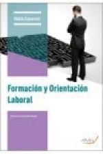 FORMACIÓN Y ORIENTACIÓN LABORAL *