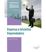 EMPRESA E INICIATIVA EMPRENDEDORA *