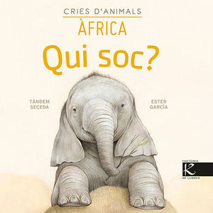 QUI SOC? CRIES D'ANIMALS - ÀFRICA *