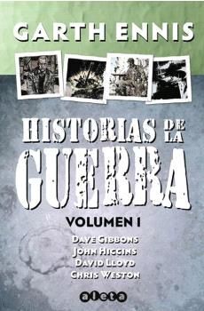 HISTORIAS DE LA GUERRA VOLUMEN 1 *