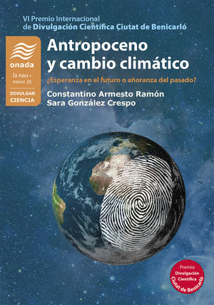 ANTROPOCENO Y CAMBIO CLIMÁTICO *