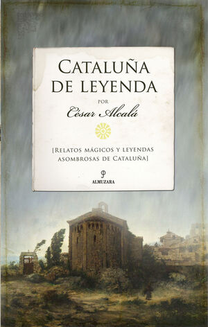 CATALUÑA DE LEYENDA *
