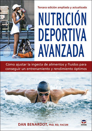 NUTRICIÓN DEPORTIVA AVANZADA *