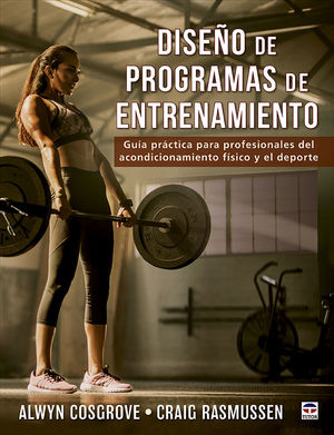 DISEÑO DE PROGRAMAS DE ENTRENAMIENTO *