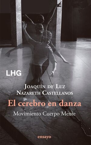 EL CEREBRO EN DANZA