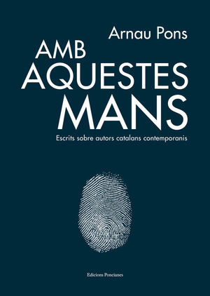 AMB AQUESTES MANS *