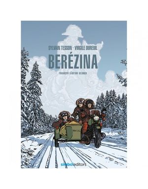 BERÉZINA *