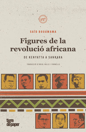 FIGURES DE LA REVOLUCIÓ AFRICANA *