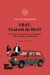 ERAT, L'EXÈRCIT DE SEAT *