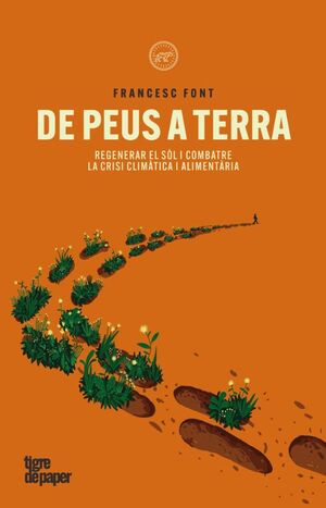 DE PEUS A TERRA *