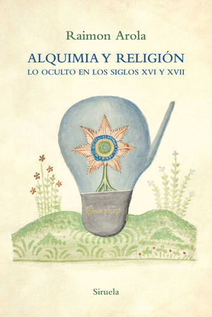 ALQUIMIA Y RELIGIÓN *