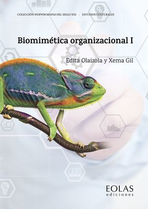 BIOMIMÉTICA ORGANIZACIONAL I *