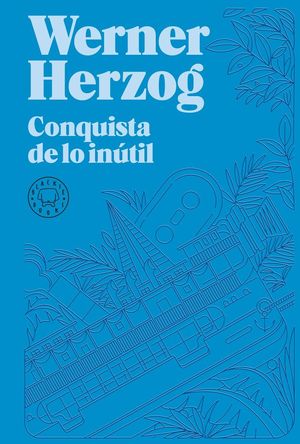 CONQUISTA DE LO INÚTIL (NUEVA EDICIÓN) *