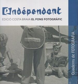 L'INDEPENDANT   EDICIÓ COSTA BRAVA *