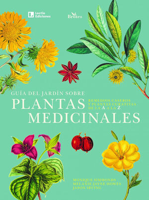 GUÍA DEL JARDÍN SOBRE PLANTAS MEDICINALES *