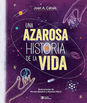 UNA AZAROSA HISTORIA DE LA VIDA *