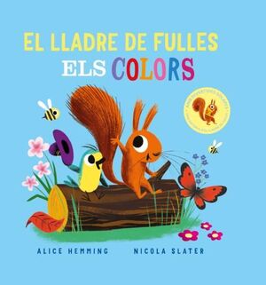 EL LLADRE DE FULLES. ELS COLORS *