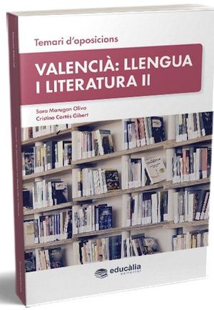 TEMARI VALENCIÀ: LLENGUA I LITERATURA II *