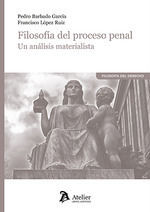 FILOSOFIA DEL PROCESO PENAL *