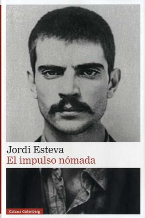 EL IMPULSO NÓMADA *