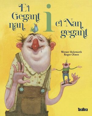 EL GEGANT NAN I EL NAN GEGANT (CAT) *