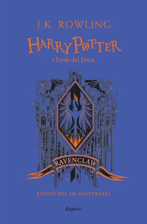 HARRY POTTER I L'ORDE DEL FÈNIX (RAVENCLAW) *