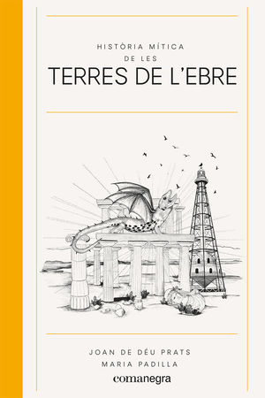 HISTÒRIA MÍTICA DE LES TERRES DE L'EBRE *