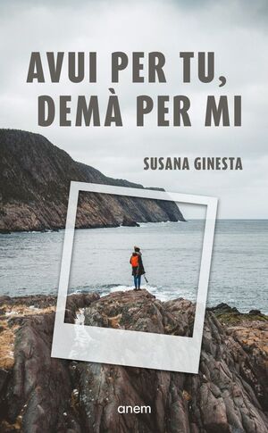 AVUI PER TU, DEMÀ PER MI *
