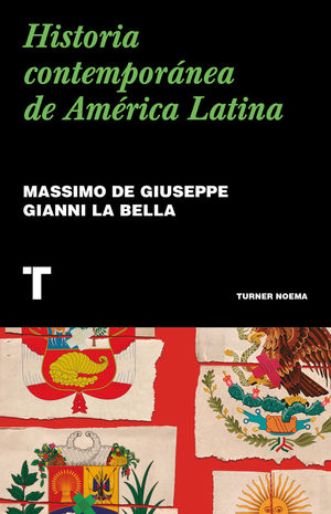 HISTORIA CONTEMPORÁNEA DE AMÉRICA LATINA *