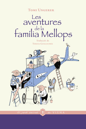 LES AVENTURES DE LA FAMÍLIA MELLOPS  *