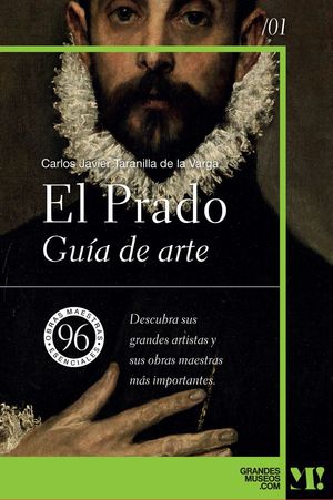 MUSEO DEL PRADO. GUÍA DE ARTE *