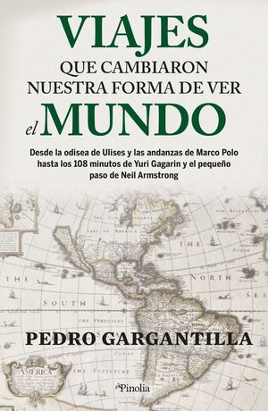 VIAJES QUE CAMBIARON NUESTRA FORMA DE VER EL MUNDO *