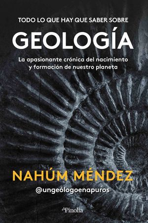 TODO LO QUE HAY QUE SABER SOBRE GEOLOGÍA *